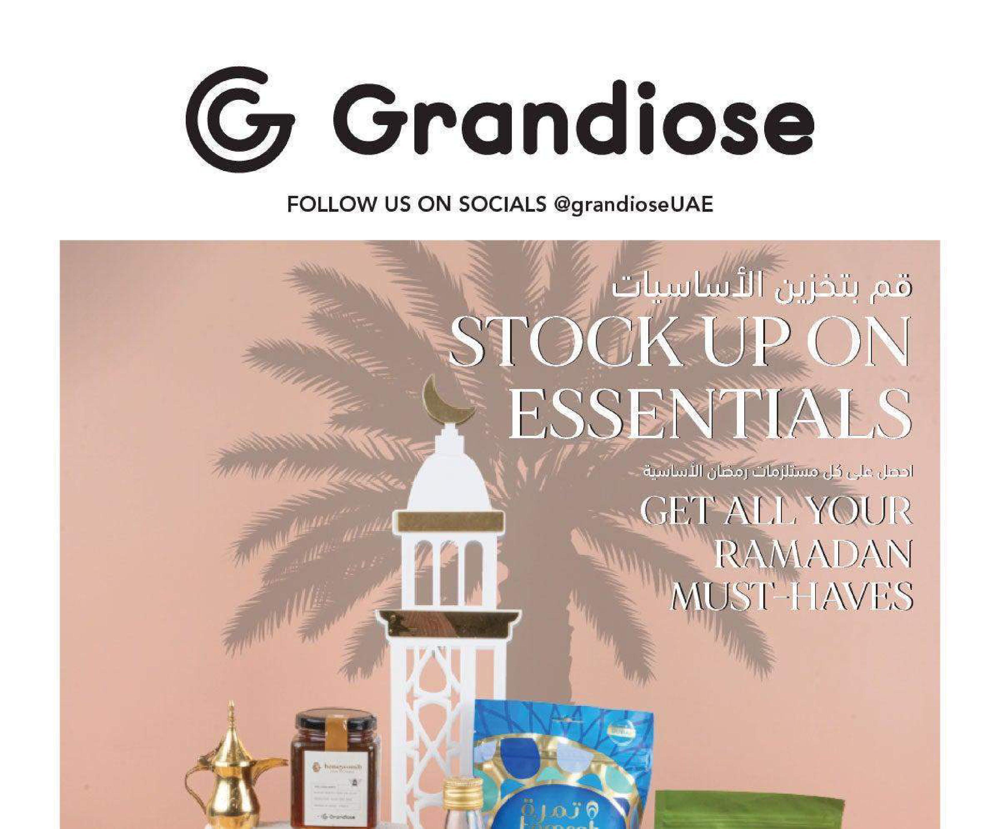 Grandiose - Stock Up on Ramadan Essentials valid till 12 Mar 2025